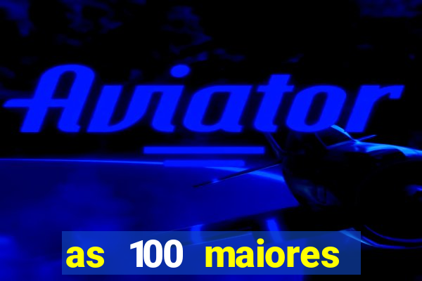 as 100 maiores cidades da bahia